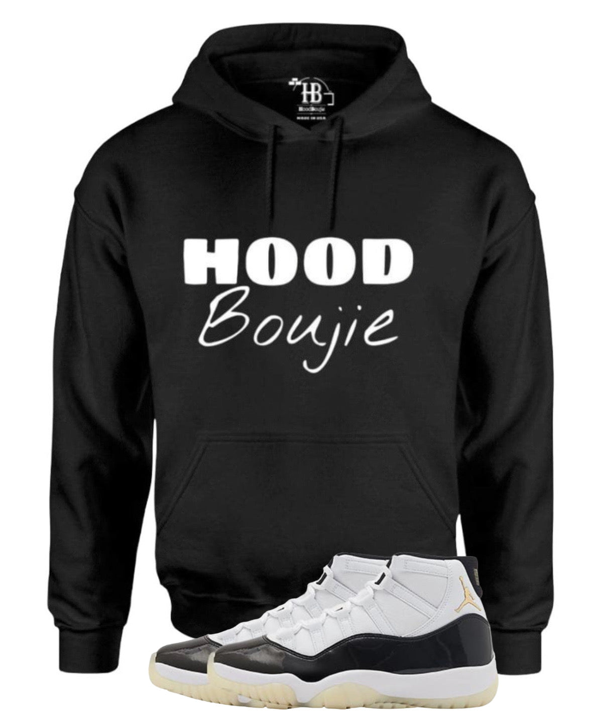 Hood Boujie- Black Hoodie to Match Sneakers, Urban Fashion Adult Hoodie (Black/White)