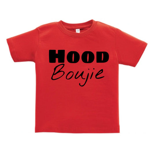 Hood Boujie- Kids Red Tshirt, Youth Tshirt, Toddler Tshirt, Red Tee